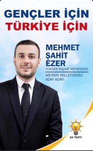 MERSİN’DE GENÇ BATMANLI MİLLETVEKİLİ ADAYI