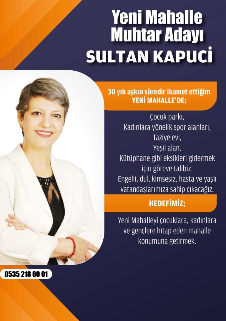 YENİ MAHALLEDE SULTAN KAPUCİ HEYECANI