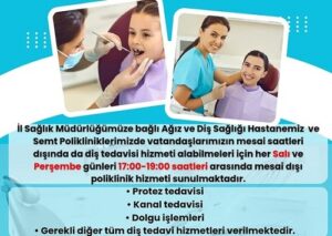 Mesai Dışı Diş Tedavi Hizmeti