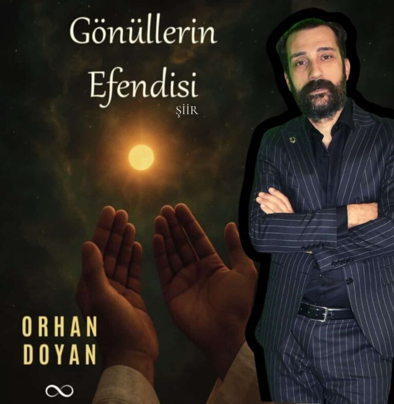 Orhan Doyan’ın Kaleminden ‘Gönüllerin Efendisi’ Şiir Kitabı