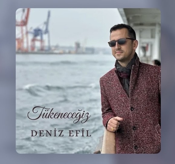 DENİZ EFİL’DEN TÜKENECEĞİZ