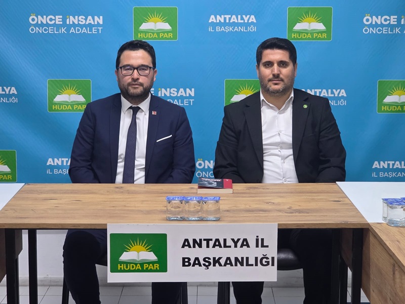 Saadet Partisi’nden HÜDA PAR Antalya İl Başkanlığına ziyaret